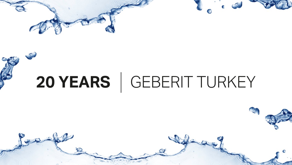 Geberit Türkiye 20. Yıl