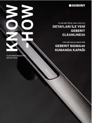 Geberit Customer Magazine 2026 - İlkbahar Geberit Customer Magazine 2026 - İlkbahar